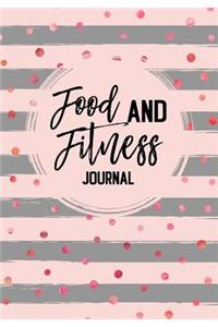 Food And Fitness Journal
