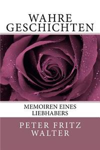 Wahre Geschichten
