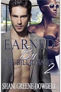 Earned by the Billionaire 2