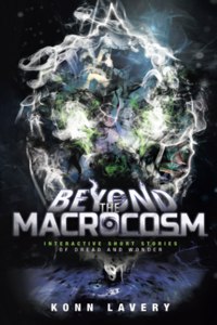 Beyond the Macrocosm