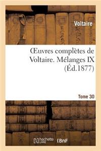 Oeuvres Complètes de Voltaire. Mélanges,09