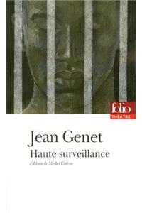 Haute surveillance