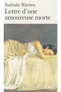 Lettre D Une Amour Morte