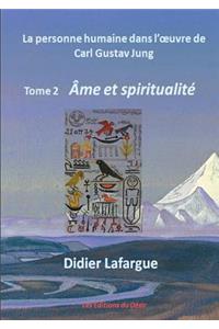 personne humaine dans l'oeuvre de Jung - Âme et spiritualité