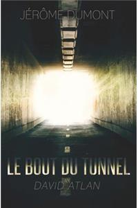 Le bout du tunnel (poche)