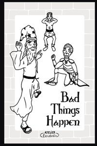 Bad Things Happen