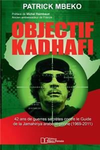 Objectif Kadhafi