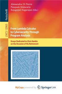 From Lambda Calculus to Cybersecurity Through Program Analysis