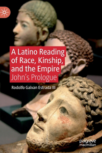 Latino Reading of Race, Kinship, and the Empire