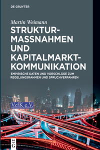 Strukturmaßnahmen und Kapitalmarktkommunikation