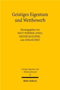Geistiges Eigentum und Wettbewerb