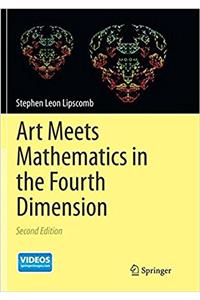 Art Meets Mathematics in the Fourth Dimension