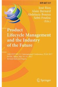 Product Lifecycle Management and the Industry of the Future
