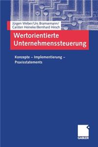 Wertorientierte Unternehmenssteuerung