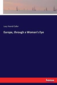 Europe, through a Woman's Eye
