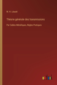 Théorie générale des transmissions