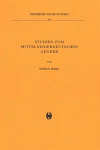 Studien zum mittelniederdeutschen Adverb