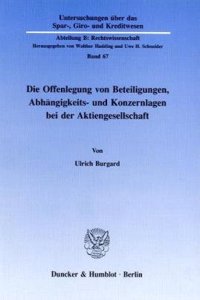 Die Offenlegung Von Beteiligungen, Abhangigkeits- Und Konzernlagen Bei Der Aktiengesellschaft