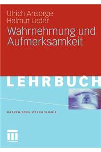 Wahrnehmung Und Aufmerksamkeit
