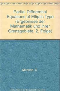 Partial Differential Equations of Elliptic Type