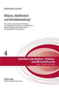 Effizienz, Wahlfreiheit Und Gleichbehandlung?