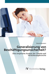 Generalisierung von Beschäftigungsunsicherheit?