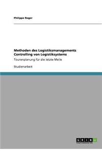 Methoden des Logistiksmanagements Controlling von Logistiksystems