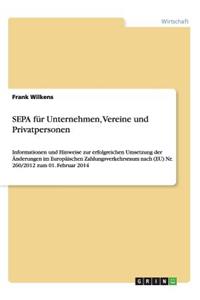 SEPA für Unternehmen, Vereine und Privatpersonen