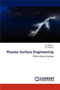 Plasma Surface Engineering