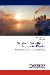 Safety in Vicinity of Industrial Plants