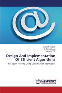 Design And Implementation Of Efficient Algorithms