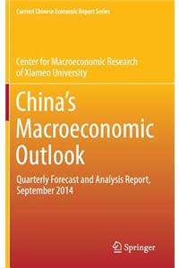 China's Macroeconomic Outlook