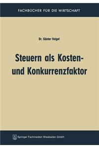 Steuern ALS Kosten- Und Konkurrenzfaktor