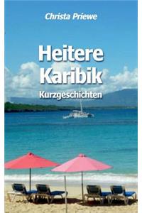 Heitere Karibik