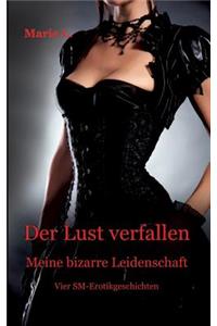 Lust verfallen