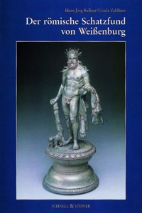 Der Romische Schatzfund Von Weissenburg