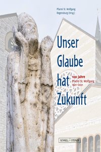 Unser Glaube Hat Zukunft