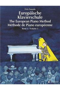 The European Piano Method - Volume 3