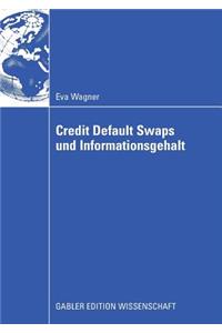 Credit Default Swaps Und Informationsgehalt