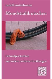 Mondstrahlrutschen