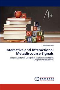 Interactive and Interactional Metadiscourse Signals