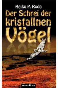 Der Schrei Der Kristallnen V Gel