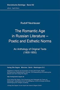 The Romantic Age in Russian Literature - Poetic and Esthetic Norms