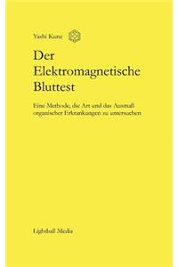 Der Elektromagnetische Bluttest