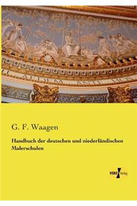 Handbuch der deutschen und niederländischen Malerschulen