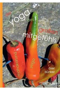 Der Yoga Des Großen Mitgefühls
