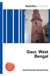 Gaur, West Bengal