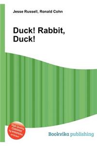 Duck! Rabbit, Duck!