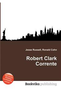 Robert Clark Corrente
