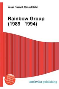 Rainbow Group (1989 1994)